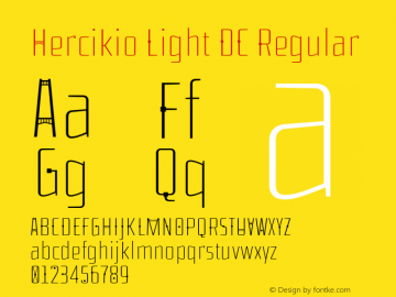 Hercikio Light DC Regular Version 1.000;PS 001.000;hotconv 1.0.70;makeotf.lib2.5.58329 Font Sample