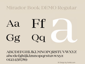 Mirador Book DEMO Regular Version 1.001;PS 001.001;hotconv 1.0.88;makeotf.lib2.5.64775 Font Sample