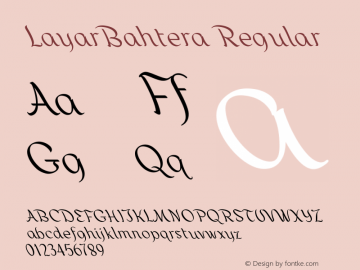 LayarBahtera Regular Version 1.00 January 1, 2011, initial release Font Sample