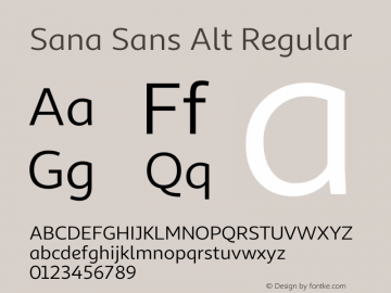 Sana Sans Alt Regular Version 1.000;PS 001.000;hotconv 1.0.88;makeotf.lib2.5.64775 Font Sample