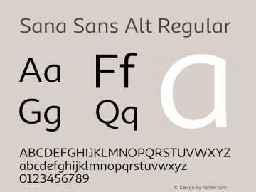 Sana Sans Alt Regular Version 1.000;PS 001.000;hotconv 1.0.88;makeotf.lib2.5.64775图片样张