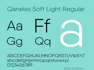 Qanelas Soft Light Regular Version 1.000;PS 001.000;hotconv 1.0.88;makeotf.lib2.5.64775图片样张