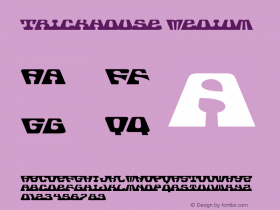 Trickhouse Medium Version 001.000 Font Sample