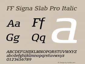 FF Signa Slab Pro Italic Version 7.504; 2012; Build 1023;com.myfonts.easy.fontfont.signa-slab-pro.pro-book-italic.wfkit2.version.4gSp图片样张