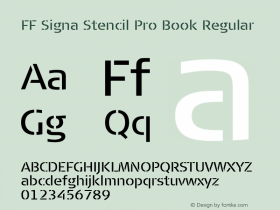 FF Signa Stencil Pro Book Regular Version 7.504; 2011; Build 1021;com.myfonts.easy.fontfont.signa-stencil-pro.book.wfkit2.version.4fFK Font Sample