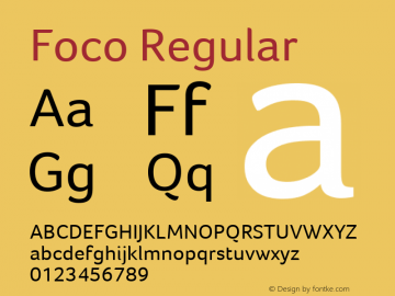 Foco Regular Version 1.01 ; July 10 2006 Font Sample