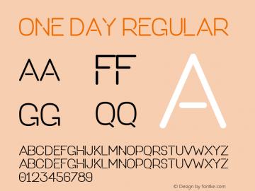 ONE DAY Regular Version 1.000;PS 001.001;hotconv 1.0.56 Font Sample
