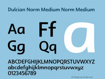 Dulcian Norm Medium Norm Medium Version 1.000 Font Sample