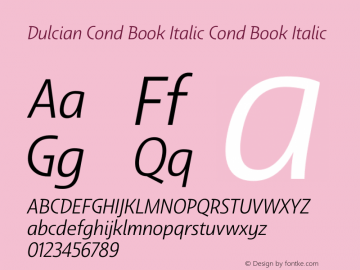 Dulcian Cond Book Italic Cond Book Italic Version 1.000 Font Sample