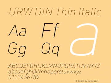 URW DIN Thin Italic Version 3.00 Font Sample