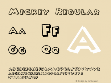 Mickey Regular Altsys Fontographer 4.0.4D2 10/13/94 Font Sample