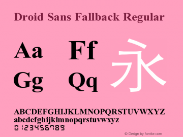 Droid Sans Fallback Regular Version 2.56 Font Sample