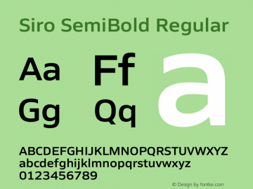 Siro SemiBold Regular Version 1.000;PS 001.000;hotconv 1.0.88;makeotf.lib2.5.64775 Font Sample
