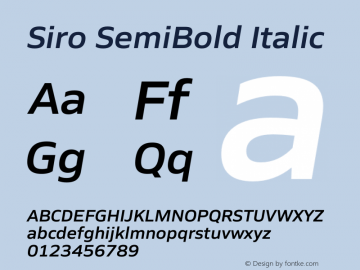 Siro SemiBold Italic Version 1.000;PS 001.000;hotconv 1.0.88;makeotf.lib2.5.64775图片样张