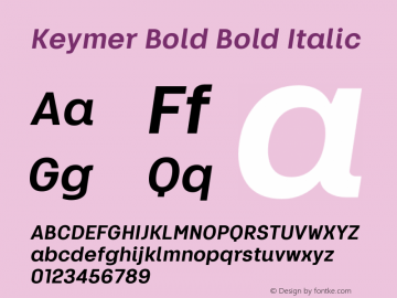 Keymer Bold Bold Italic Version 1.000图片样张