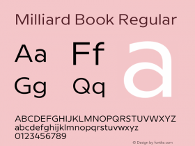 Milliard Book Regular Version 1.000;PS 001.000;hotconv 1.0.88;makeotf.lib2.5.64775图片样张