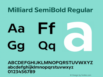 Milliard SemiBold Regular Version 1.000;PS 001.000;hotconv 1.0.88;makeotf.lib2.5.64775图片样张