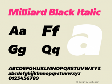 Milliard Black Italic Version 1.000;PS 001.000;hotconv 1.0.88;makeotf.lib2.5.64775图片样张