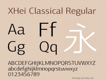 XHei Classical Regular Version 6.00 November 15, 2015 Font Sample