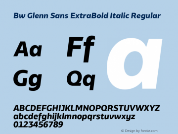 Bw Glenn Sans ExtraBold Italic Regular Version 1.000;PS 001.000;hotconv 1.0.88;makeotf.lib2.5.64775 Font Sample