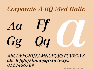 Corporate A BQ Med Italic 001.000 Font Sample