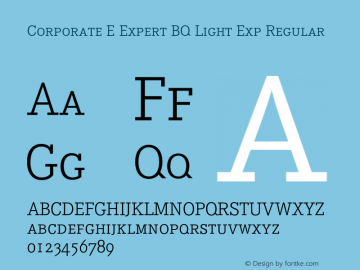 Corporate E Expert BQ Light Exp Regular 001.000 Font Sample