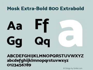 Mosk Extra-Bold 800 Extrabold Version 1.000 2016 initial release Font Sample