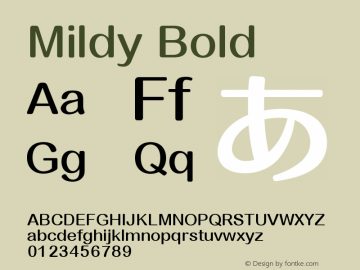 Mildy Bold Version 6.00 Font Sample