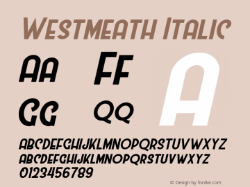 Westmeath Italic 1.000 Font Sample