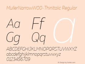 MullerNarrowW00-ThinItalic Regular Version 1.00图片样张