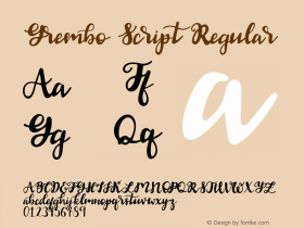 Grembo Script Regular Version 1.00 January 18, 2017, initial release Font Sample