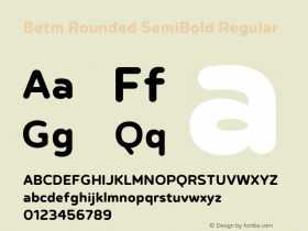 Betm Rounded SemiBold Regular Version 1.000 Font Sample