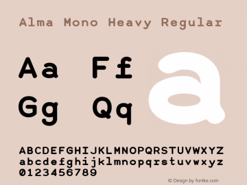 Alma Mono Heavy Regular Version 1.000;PS 001.000;hotconv 1.0.88;makeotf.lib2.5.64775图片样张