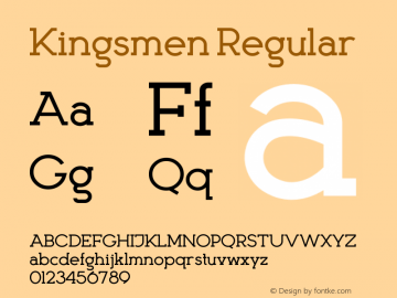 Kingsmen Regular Version 3.00 January 20, 2017 Font Sample