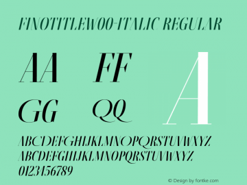 FinoTitleW00-Italic Regular Version 1.12 Font Sample
