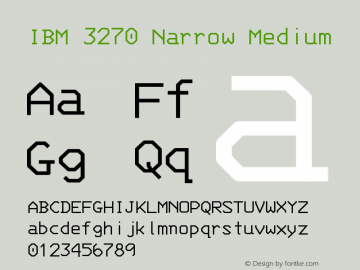 IBM 3270 Narrow Medium Version 001.000 Font Sample