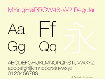 MYingHeiPRCW48-W2 Regular Version 1.00 Font Sample