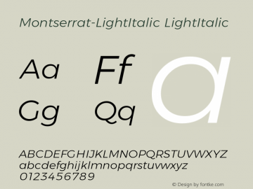 Montserrat-LightItalic LightItalic Version 006.000图片样张