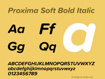 Proxima Soft Bold Italic Version 1.001;PS 001.001;hotconv 1.0.88;makeotf.lib2.5.64775 Font Sample