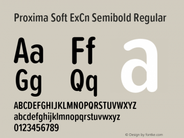 Proxima Soft ExCn Semibold Regular Version 1.001;PS 001.001;hotconv 1.0.88;makeotf.lib2.5.64775图片样张