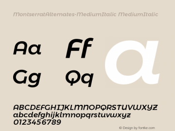 MontserratAlternates-MediumItalic MediumItalic Version 006.000 Font Sample