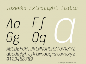 Iosevka Extralight Italic 1.11.0; ttfautohint (v1.5)图片样张