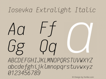 Iosevka Extralight Italic 1.11.0; ttfautohint (v1.5)图片样张