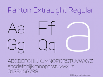 Panton ExtraLight Regular Version 1.000;PS 002.000;hotconv 1.0.88;makeotf.lib2.5.64775 Font Sample