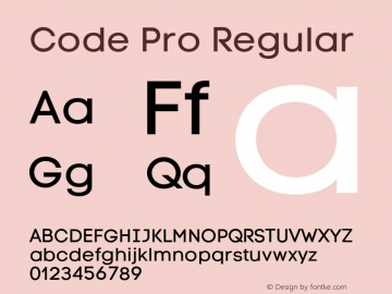 Code Pro Regular Version 1.003;PS 001.003;hotconv 1.0.88;makeotf.lib2.5.64775 Font Sample