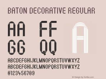 Baton Decorative Regular Version 1.000;PS 001.000;hotconv 1.0.70;makeotf.lib2.5.58329图片样张
