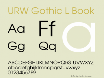 URW Gothic L Book Version 1.06 Font Sample