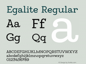 Egalite Regular Version 1.000 Font Sample