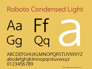 Roboto Condensed Light Version 2.00 June 3, 2016 Font Sample