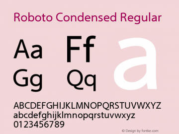 Roboto Condensed Regular Version 2.00 June 3, 2016 Font Sample